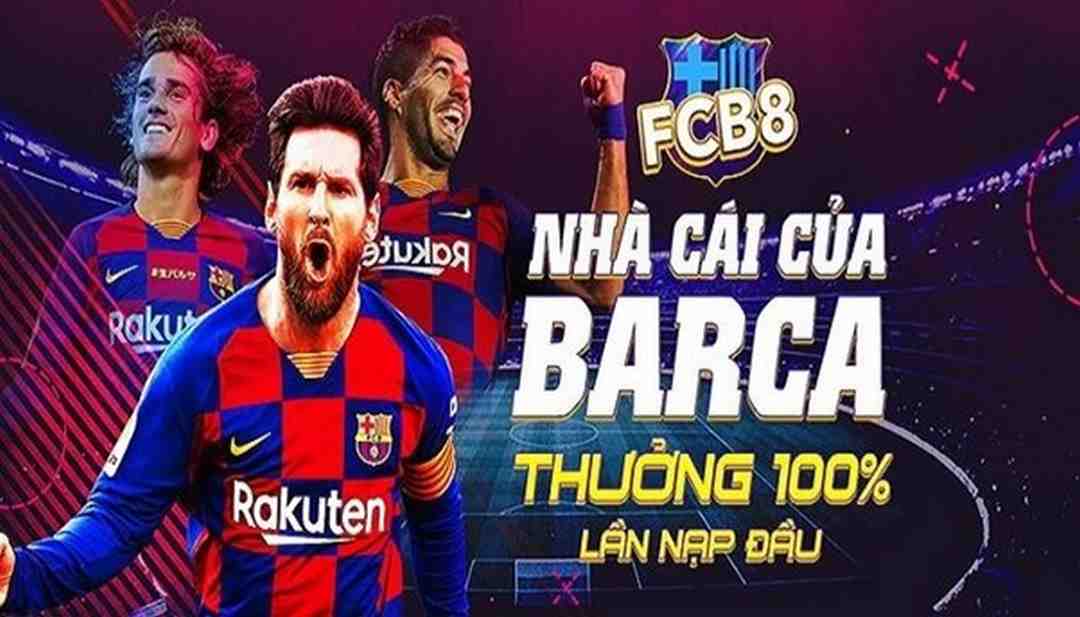 Giới thiệu tổng quan về sân chơi Fcb8